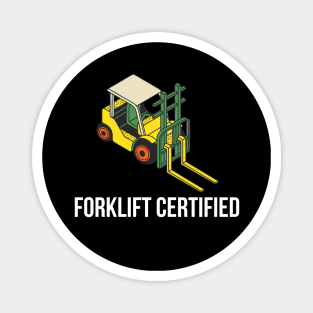 Forklift Certified Magnet